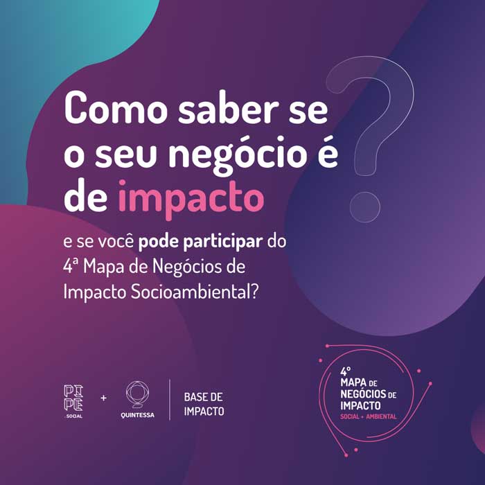 Pipe.Social abre inscrição para Mapa de Impacto 2023